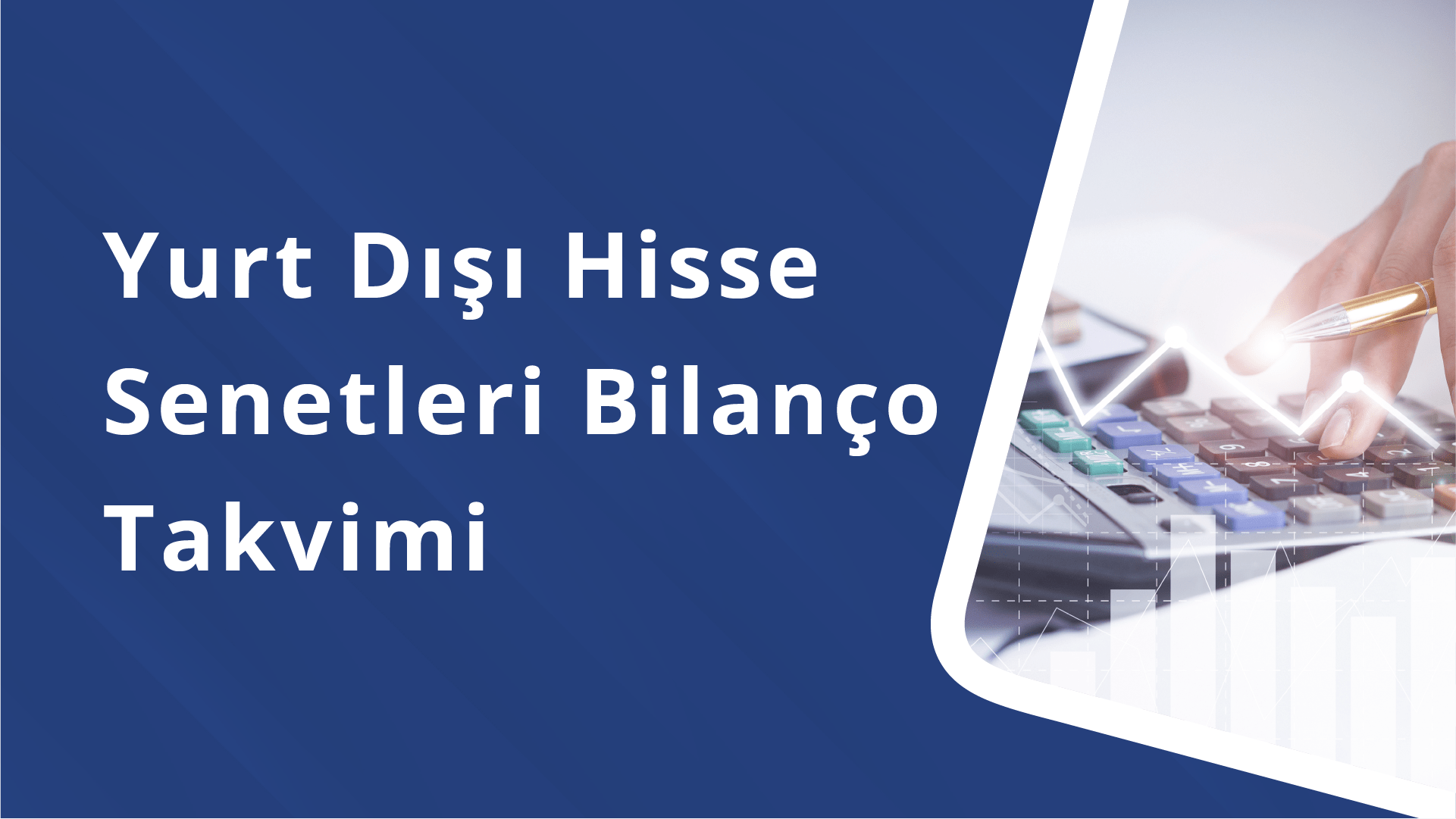 Yurt Dışı Hisse Senetleri Bilanço Takvimi | 08 - 12 Nisan 2024