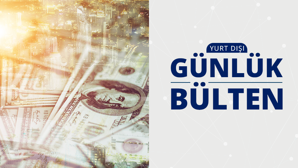 Yurt Dışı Günlük Bülten - 05.09.2024